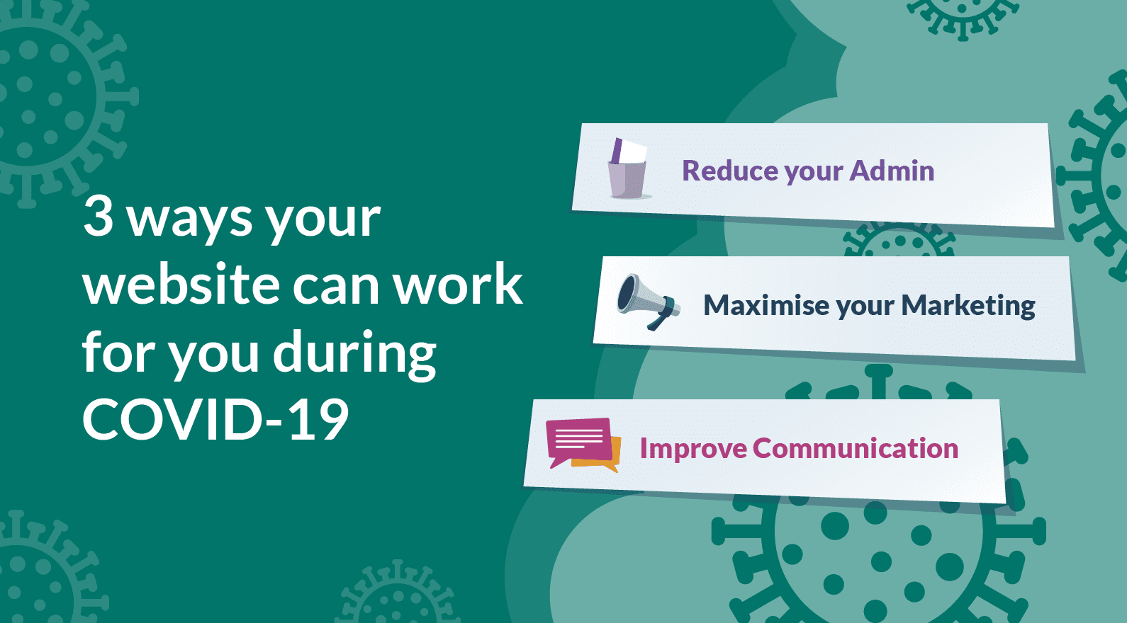 3 ways to make your website work harder during Covid