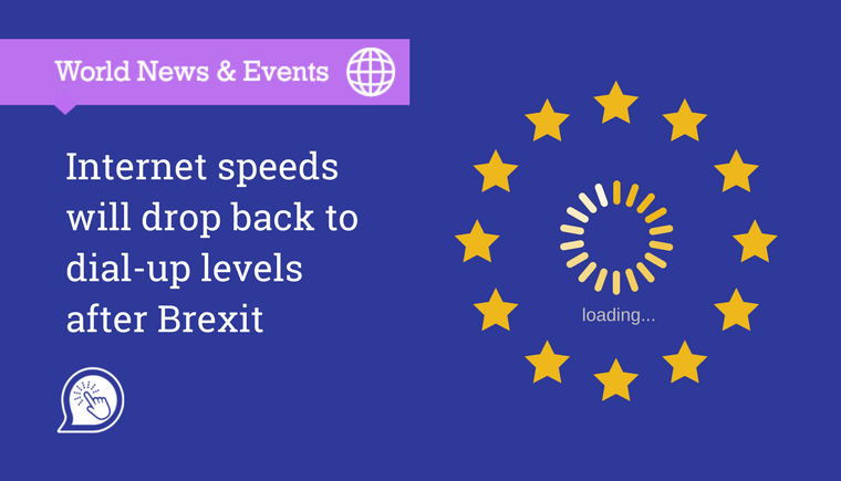 Internet speeds could drop back to dial-up levels post-Brexit - SiteBites blog header